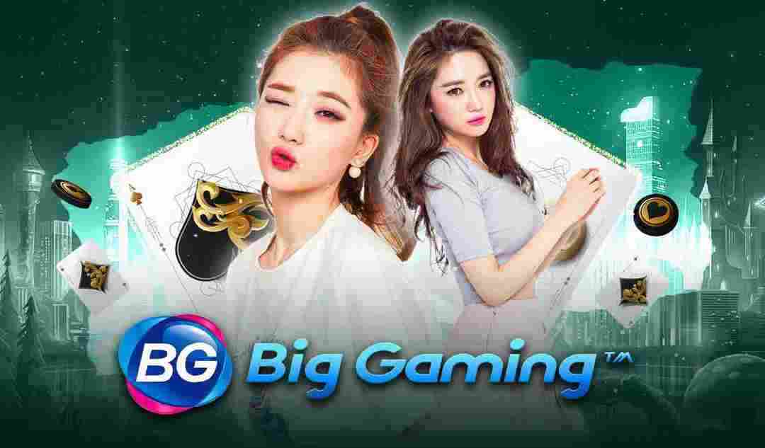 Những cái tên nổi bật của thương hiệu Big Gaming