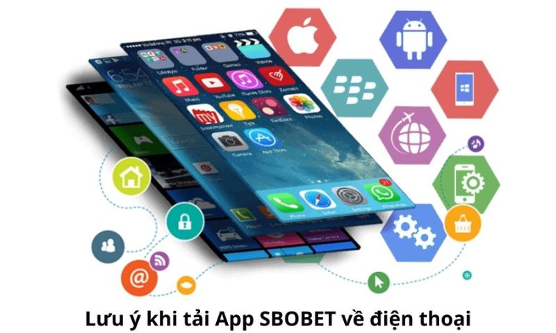 Tải app Sbobet về điện thoại để có trải nghiệm cá cược tốt hơn